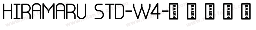 HIRAMARU STD-W4字体转换